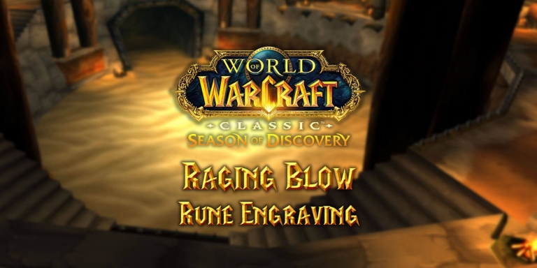 Raging Blow Rune Season Of Discovery Sod Warcraft Tavern