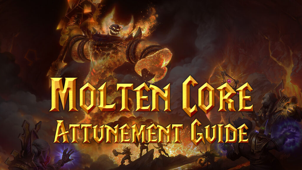 Molten Core Attunement Guide