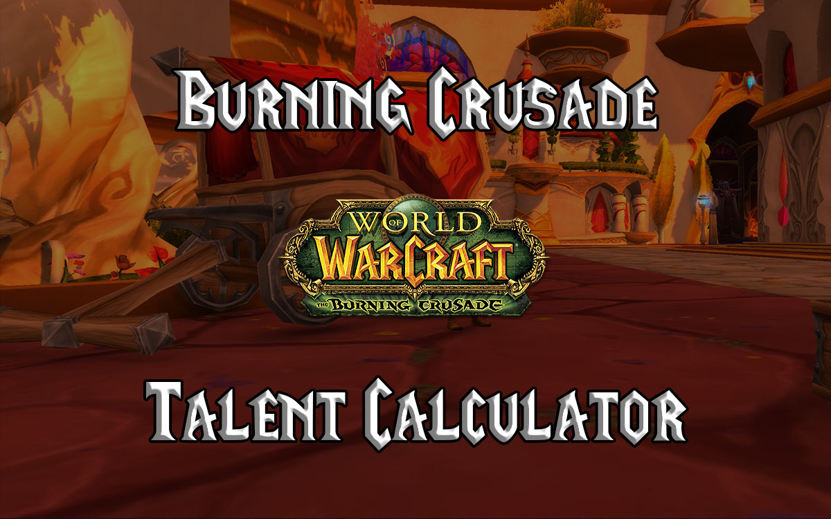 Getting Started with TBC Classic - (TBC) Burning Crusade Classic - Warcraft  Tavern