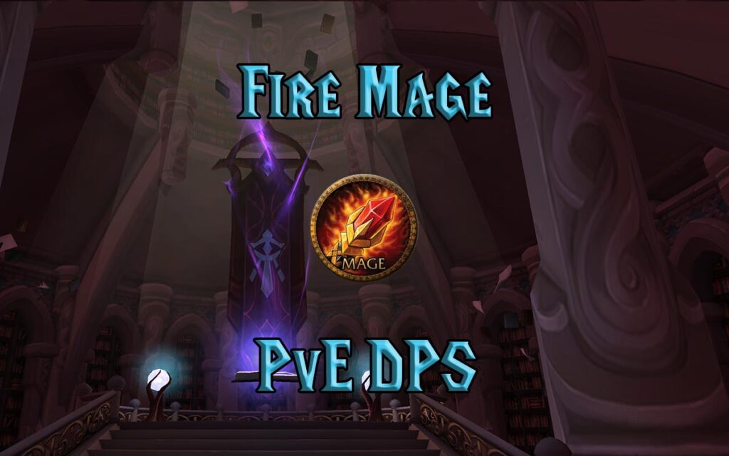wow tbc 2.4.3 fire mage build