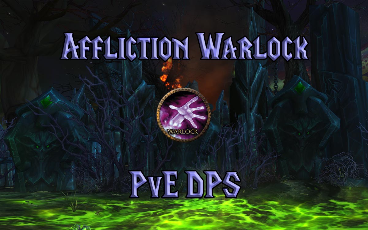 warlock mage tower affliction guide