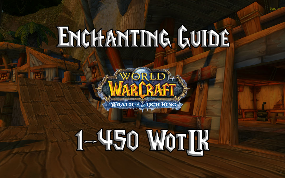 https://www.warcrafttavern.com/wp-content/uploads/2021/07/Enchanting-Guide-1-450-WotLK-3.3.5a.jpg