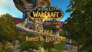 Mage Runes & Locations – Season of Discovery (SoD)