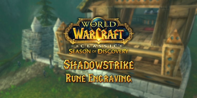 Shadowstrike Rune Guide - Season of Discovery (SoD) - Warcraft Tavern