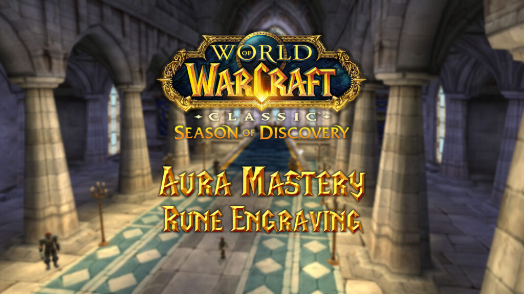 Aura Mastery Rune Guide - Season of Discovery (SoD)