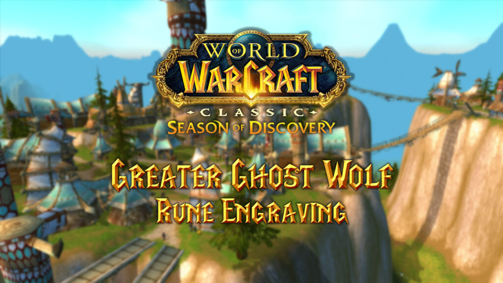 Where to Find the Greater Ghost Wolf Rune in Season of Discovery (SoD)