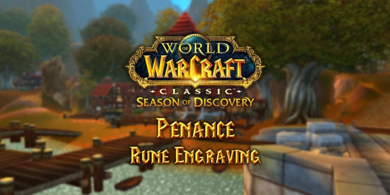 Penance Rune Guide - Season of Discovery (SoD) - Warcraft Tavern