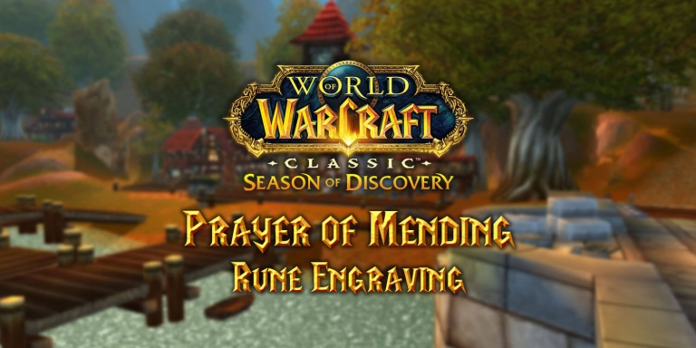 Where to Find the Prayer of Mending Rune in Season of Discovery (SoD ...