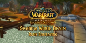 Shadow Word: Death Rune – Season of Discovery (SoD)