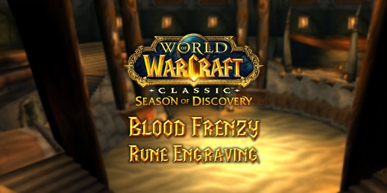 Where to Find the Blood Frenzy Rune in Season of Discovery (SoD ...