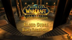 Blood Surge Rune – Season of Discovery (SoD)