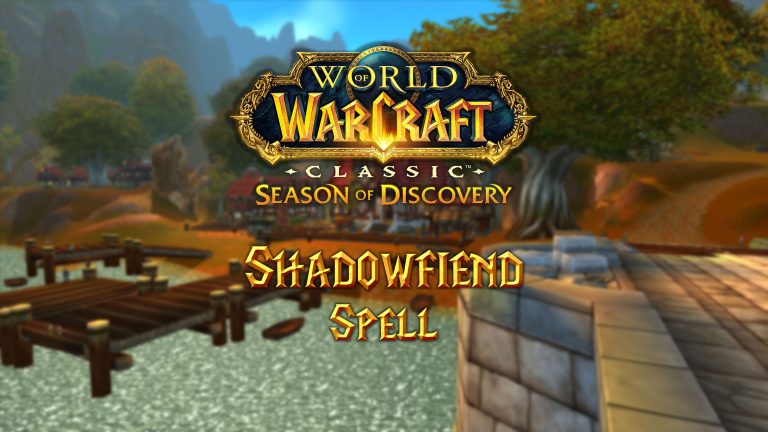 Where to Find the Shadowfiend Spell in Season of Discovery (SoD ...