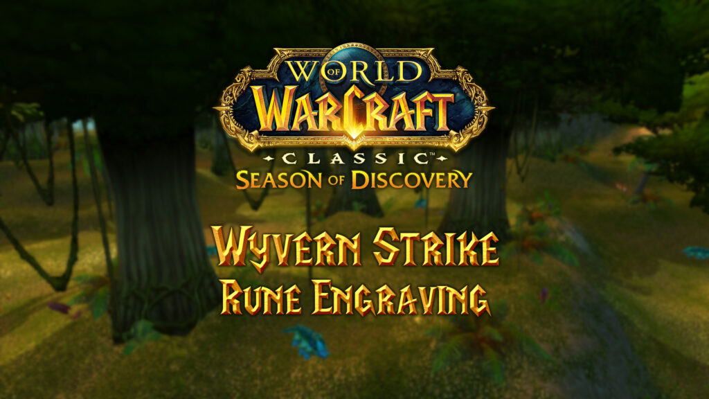 Wyvern Strike Rune Guide - Season of Discovery (SoD)