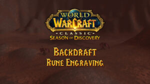 Where to Find the Backdraft Rune in Season of Discovery (SoD)